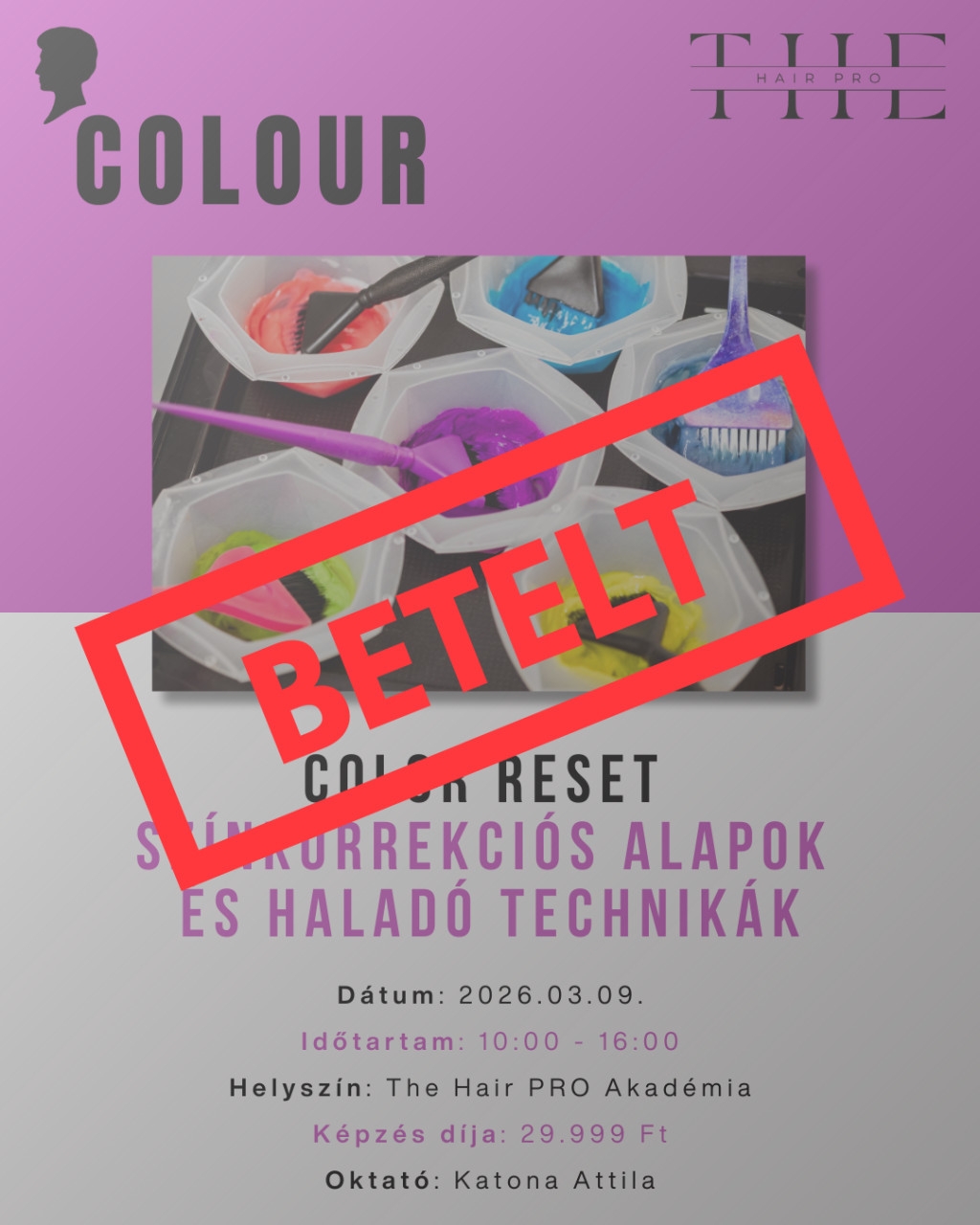 Color Reset- Színkorrekciós alapok és haladó technikák 2026.03.09.