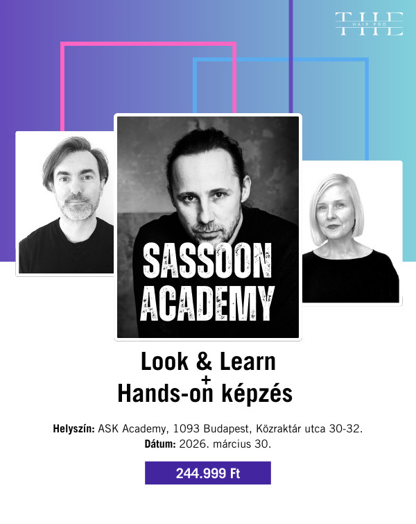 Sassoon Academy Look&Learn és Hands-on képzés 03.30.